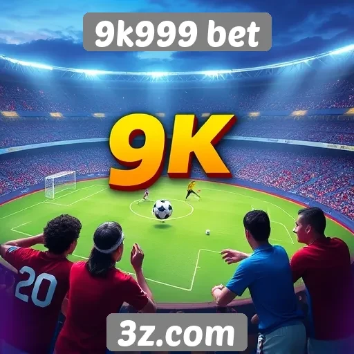 Experiência do usuário na plataforma 9k999 bet